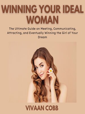 cover image of Winning Your Ideal Woman
